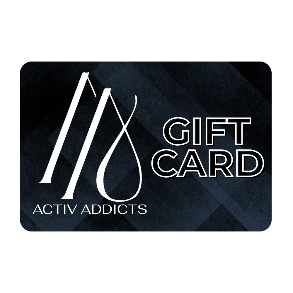 ACTIV ADDICTS Gift Card